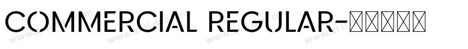 Commercial Regular字体转换